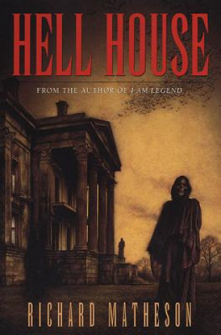 Kniha Hell House Richard Matheson