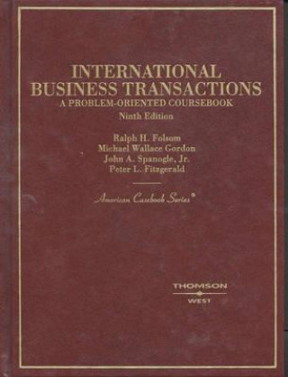 Kniha International Business Transactions Ralph Haughwout Folsom