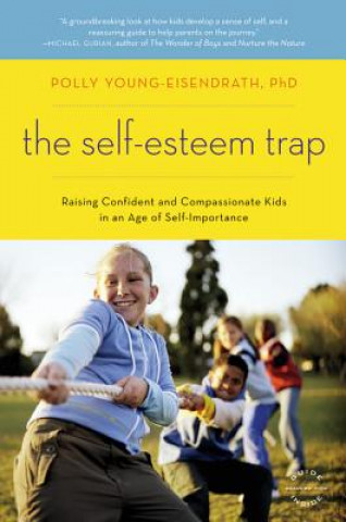 Kniha Self-Esteem Trap Polly Young-Eisendrath