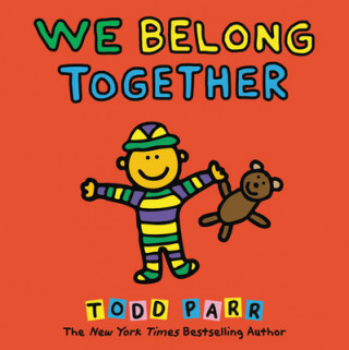 Könyv We Belong Together Todd Parr