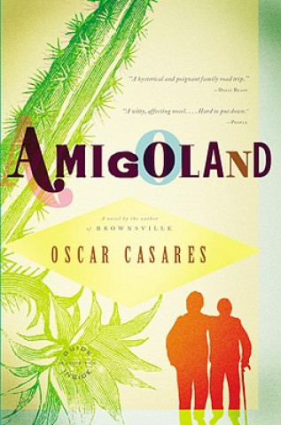 Könyv Amigoland Oscar Casares