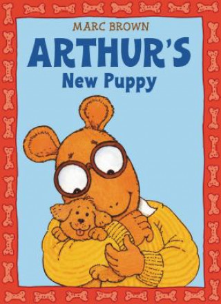 Kniha Arthur's New Puppy Marc Brown