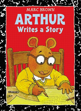 Kniha Arthur Writes A Story Marc Brown