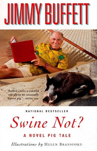 Buch Swine Not? Jimmy Buffett