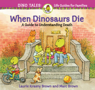 Knjiga When Dinosaurs Die Laurie Krasny Brown