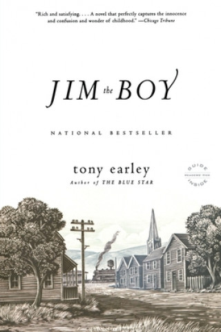 Kniha Jim the Boy Tony Earley