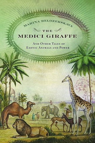 Kniha Medici Giraffe Marina Belozerskay