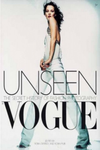 Книга Unseen Vogue Robin Derrick