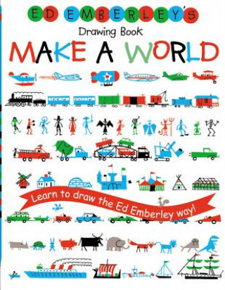 Carte Ed Emberley's Drawing Book: Make A World Ed Emberley