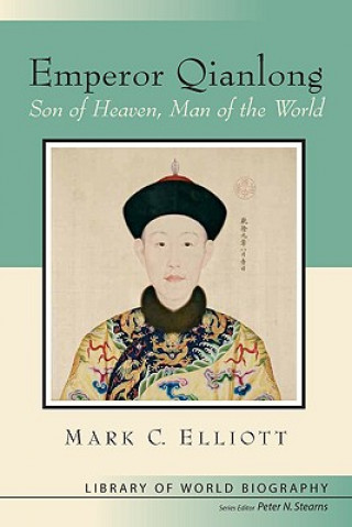 Kniha Emperor Qianlong Mark Elliott
