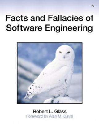 Könyv Facts and Fallacies of Software Engineering Glass Robert