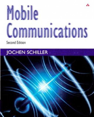 Książka Mobile Communications Jochen Schiller