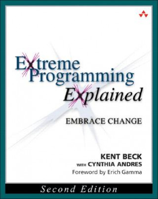 Book Extreme Programming Explained: Embrace Change Kent Beck