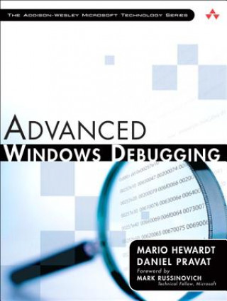 Könyv Advanced Windows Debugging Mario Hewardt