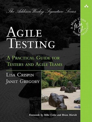 Książka Agile Testing Lisa Crispin