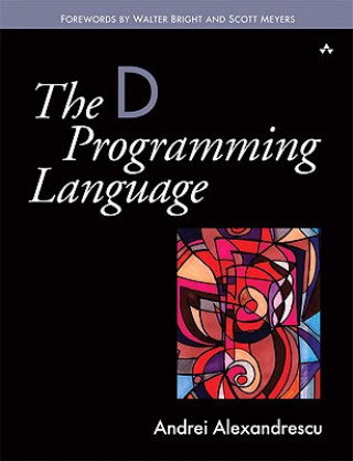 Könyv D Programming Language Andrei Alexandrescu