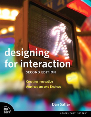 Knjiga Designing for Interaction Dan Saffer