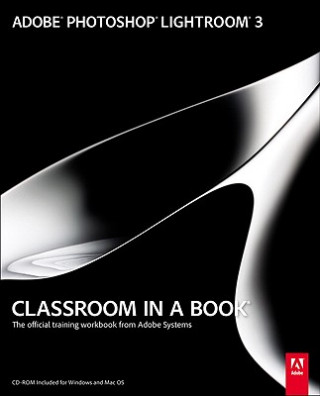 Kniha Adobe Photoshop Lightroom 3 Classroom in a Book Adobe Creative Team