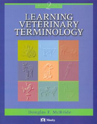 Книга Learning Veterinary Terminology Douglas McBride