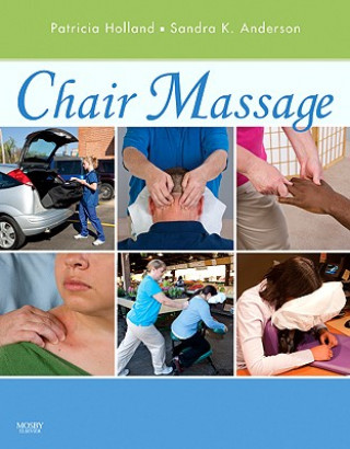 Książka Chair Massage Patricia Holland