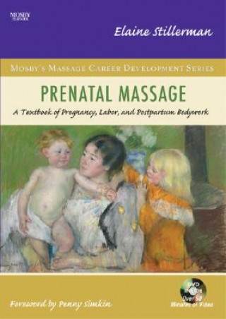Книга Prenatal Massage Elaine Stillerman