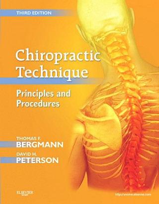 Книга Chiropractic Technique Thomas F Bergmann