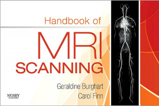 Kniha Handbook of MRI Scanning Geraldine Burghart
