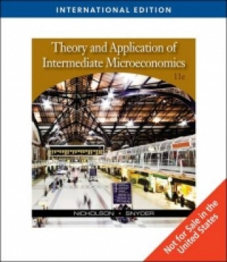 Kniha Theory and Application of Intermediate Microeconomics, International Edition (with InfoApps 2-Semester Printed Access Card) Walter Nicholson