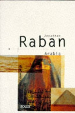 Carte Arabia Jonathan Raban