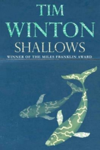 Könyv Shallows Tim Winton