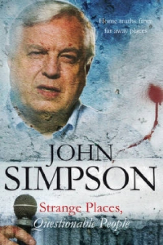 Buch Strange Places, Questionable People John Simpson