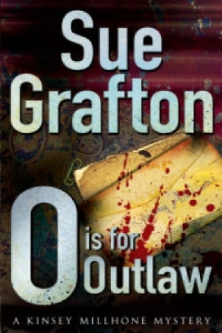 Kniha O is for Outlaw Sue Grafton