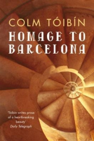 Kniha Homage to Barcelona Colm Tóibín