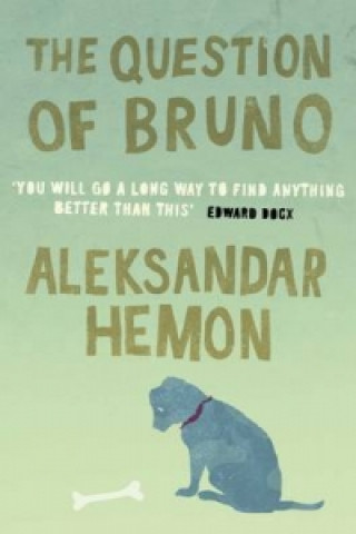 Carte Question of Bruno Aleksandar Hemon