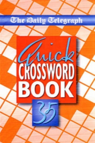 Carte Daily Telegraph Quick Crossword Book 35 Telegraph Group Limited