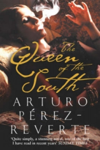 Carte Queen of the South Arturo Perez-Reverte