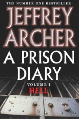 Książka Prison Diary Volume I Jeffrey Archer