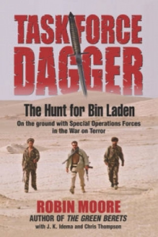 Kniha Task Force Dagger Robin Moore