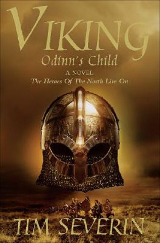 Könyv Odinn's Child Tim Severin
