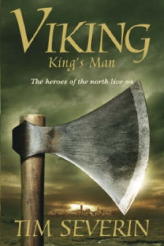 Kniha King's Man Tim Severin