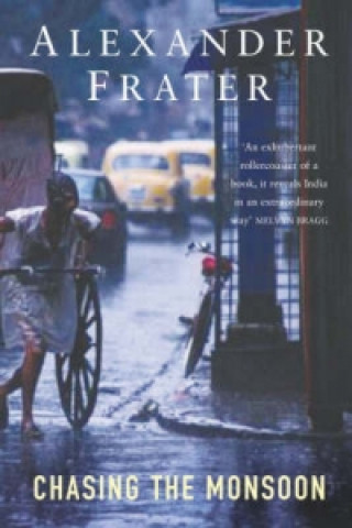 Buch Chasing The Monsoon Alexander Frater