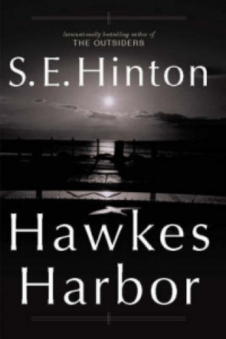 Книга Hawkes Harbor S E Hinton