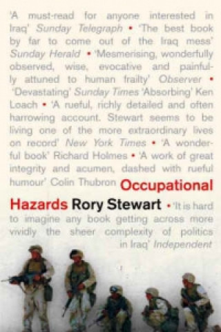 Könyv Occupational Hazards Rory Stewart