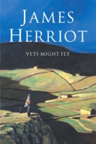 Книга Vets Might Fly James Herriot