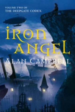 Carte Iron Angel Alan Campbell
