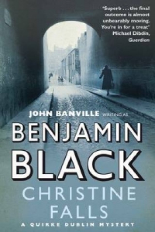 Kniha Christine Falls Benjamin Black
