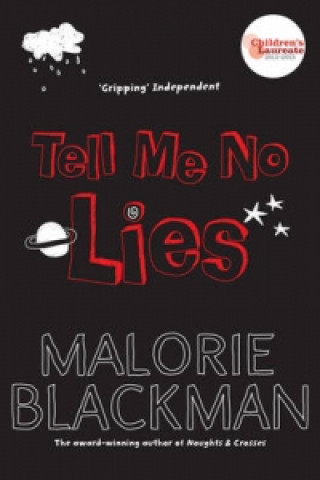 Kniha Tell Me No Lies Malorie Blackman
