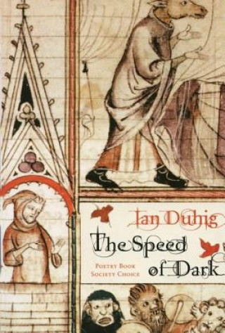 Kniha Speed of Dark Ian Duhig