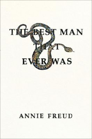 Kniha Best Man That Ever Was Annie Freud