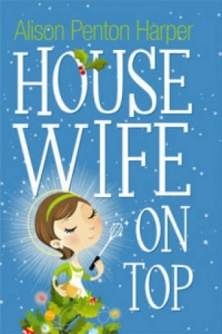 Βιβλίο Housewife on Top Alison Penton Harper